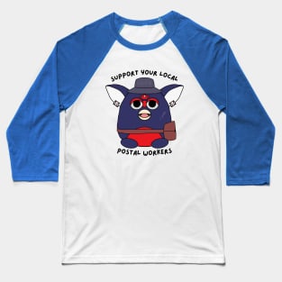 support your local postal workers Baseball T-Shirt